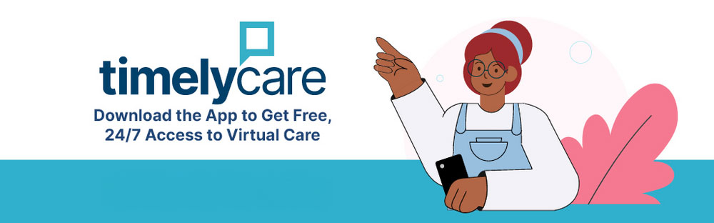 TimelyCare banner that says "Download the app to get free 24/7 access to virtual care".